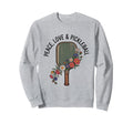 Peace Love Pickleball Boho Outfit Sweatshirt - Novelty Apparel for Adults